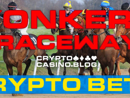 Place Bets Online With Crypto At Yonkers Raceway