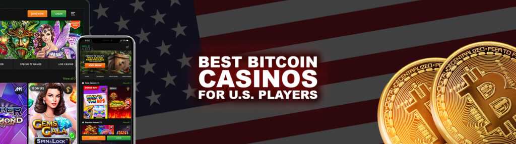 Best Bitcoin Casinos For US Players