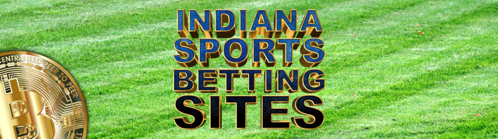 Indiana Bitcoin Spots Betting