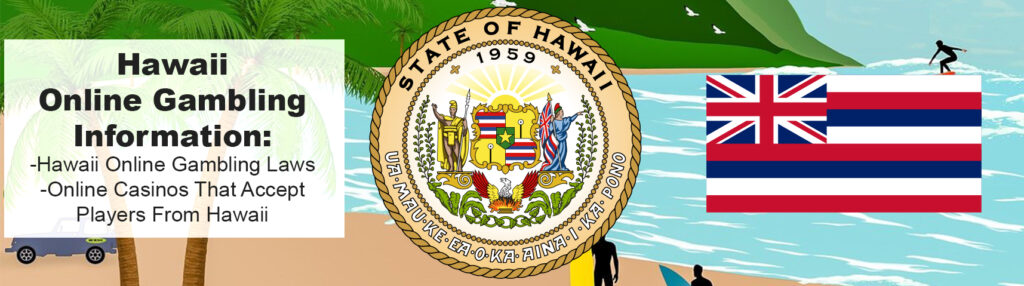 Hawaii Online Casinos