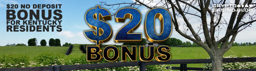 Kentucky No Deposit Bonus