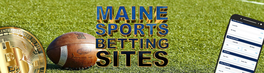 Maine Bitcoin Sports Betting