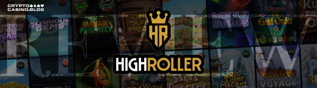 High Roller Casino Review